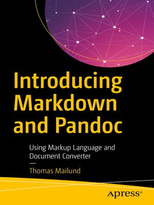 cover image of Introducing Markdown and Pandoc